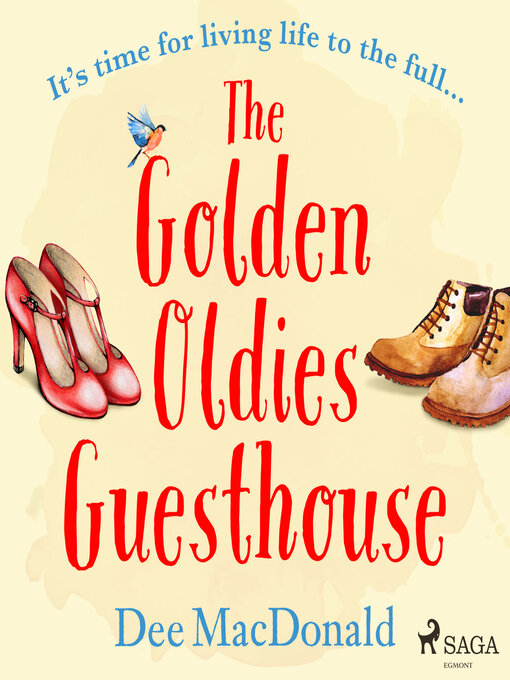 Title details for The Golden Oldies Guesthouse by Dee MacDonald - Wait list